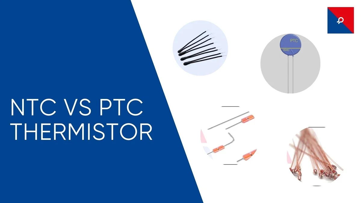 Difference Between NTC and PTC Thermistor